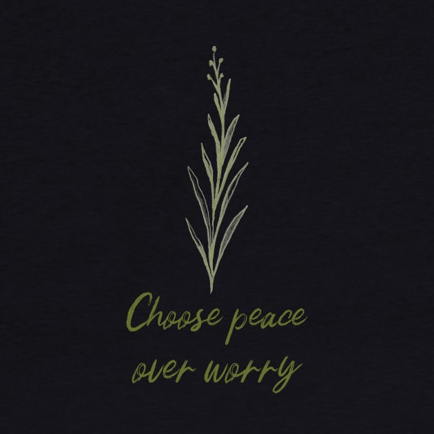 Choose Peace Over Worry Botanical Plant Art Zen Meditation Buddhism Buddhist Peace Quote by BitterBaubles